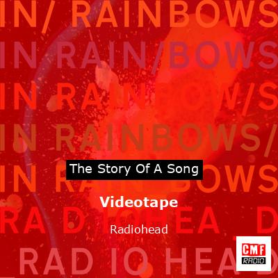 final cover Videotape Radiohead