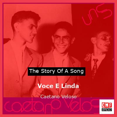 Voce E Linda – Caetano Veloso