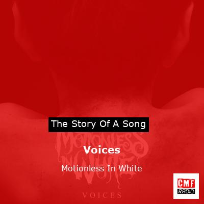 Voices – Motionless In White