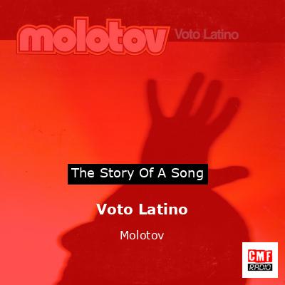 Voto Latino – Molotov
