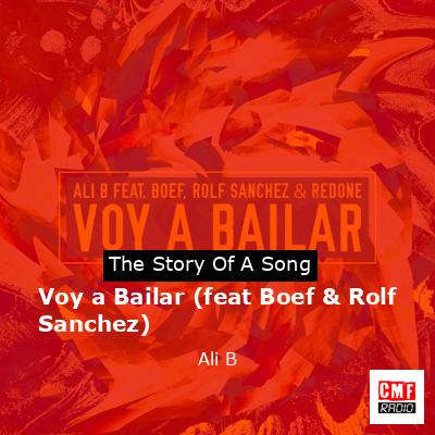 Voy a Bailar (feat Boef & Rolf Sanchez) – Ali B