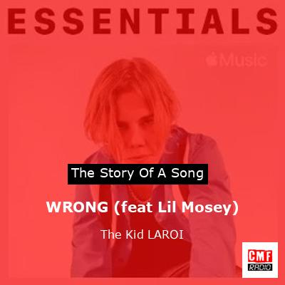 final cover WRONG feat Lil Mosey The Kid LAROI