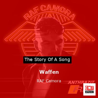 Waffen – RAF Camora