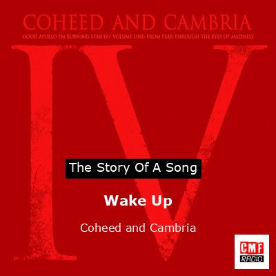 Wake Up – Coheed and Cambria