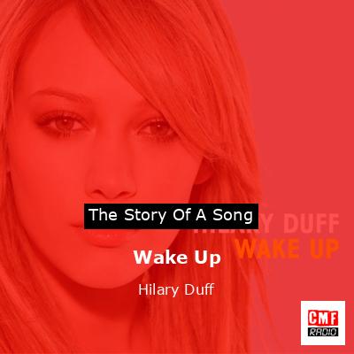 Wake Up – Hilary Duff
