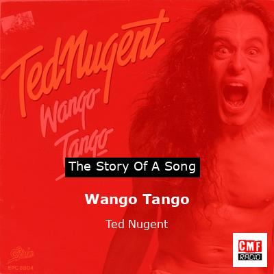 final cover Wango Tango Ted Nugent
