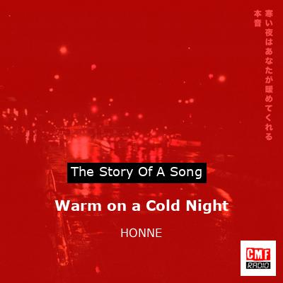 final cover Warm on a Cold Night HONNE