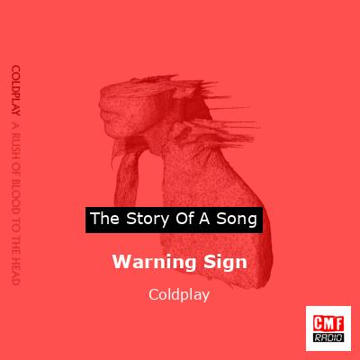 Warning Sign – Coldplay