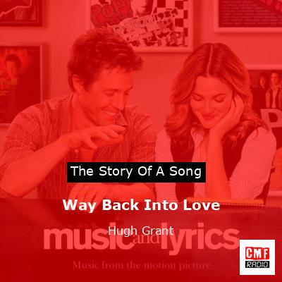 Way Back Into Love – Hugh Grant