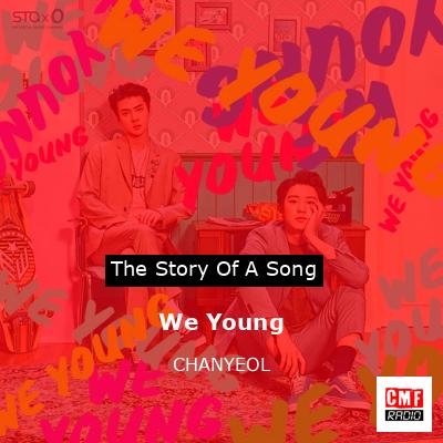We Young – CHANYEOL