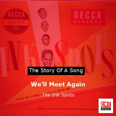 final cover Well Meet Again The Ink Spots