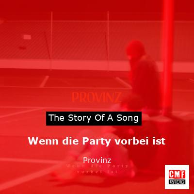 Wenn die Party vorbei ist – Provinz