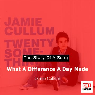 What A Difference A Day Made – Jamie Cullum
