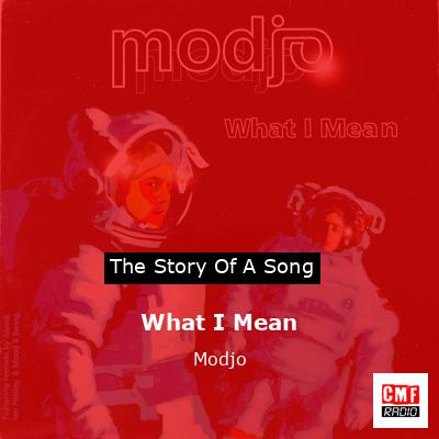 What I Mean – Modjo