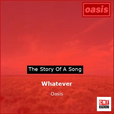 Whatever – Oasis