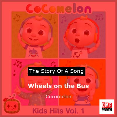 final cover Wheels on the Bus Cocomelon