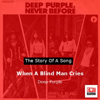 final cover When A Blind Man Cries Deep Purple