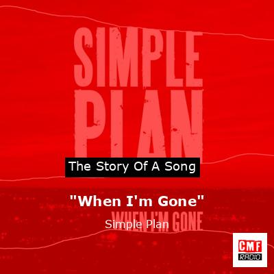 final cover When Im Gone Simple Plan