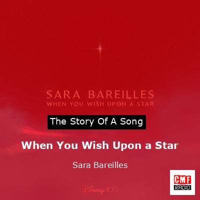 When You Wish Upon a Star – Sara Bareilles