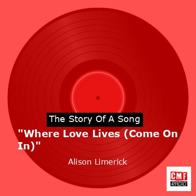 final cover Where Love Lives Come On In Alison Limerick
