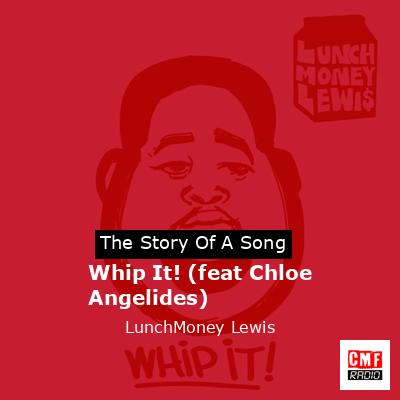 final cover Whip It feat Chloe Angelides LunchMoney Lewis