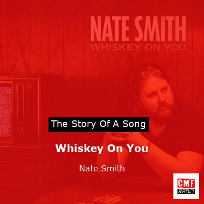 final cover Whiskey On You Nate Smith