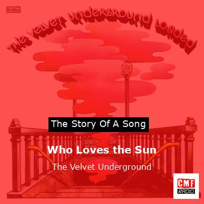 final cover Who Loves the Sun The Velvet Underground