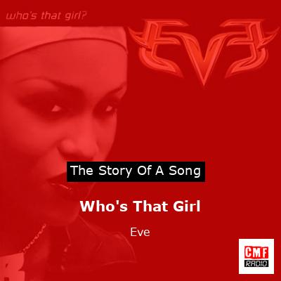 Who’s That Girl – Eve