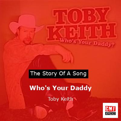 final cover Whos Your Daddy Toby Keith