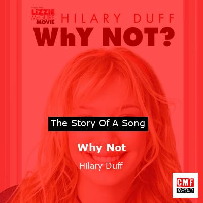 Why Not – Hilary Duff