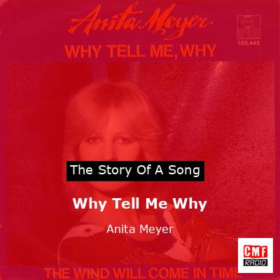 Anita Meyer – Why Tell Me, Why Lyrics