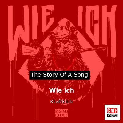 Wie ich – Kraftklub