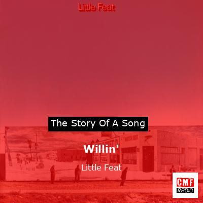 Willin’ – Little Feat