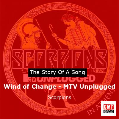 Wind of Change – MTV Unplugged – Scorpions