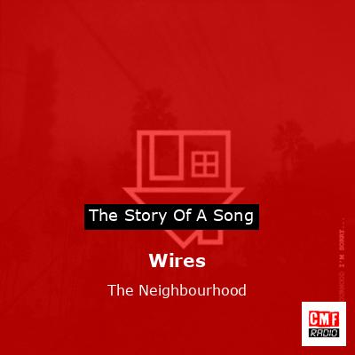 final cover Wires The Neighbourhood