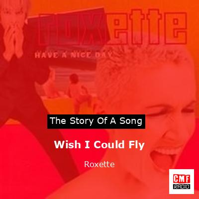 final cover Wish I Could Fly Roxette