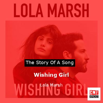 Wishing Girl – Lola Marsh