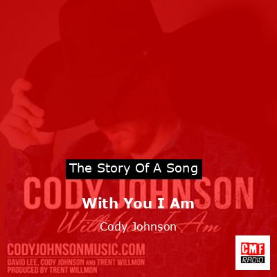 final cover With You I Am Cody Johnson