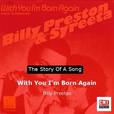 With You I’m Born Again – Billy Preston
