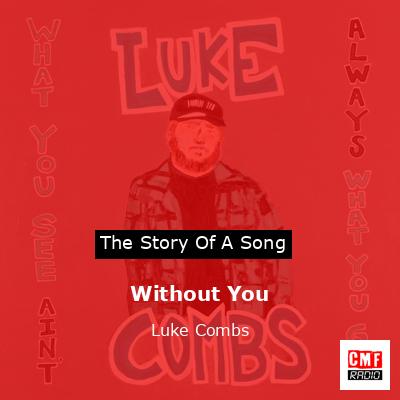 final cover Without You Luke Combs
