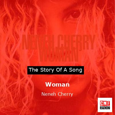Woman – Neneh Cherry