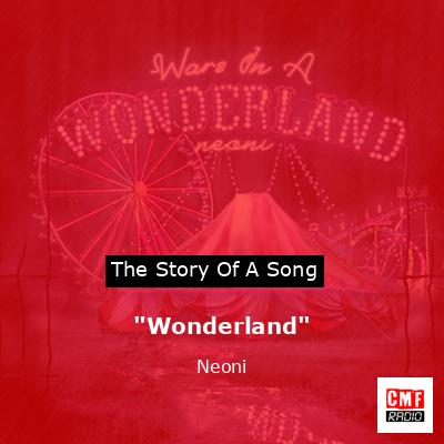 “Wonderland” – Neoni