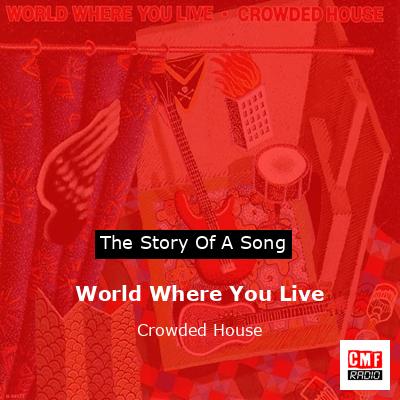 final cover World Where You Live Crowded House