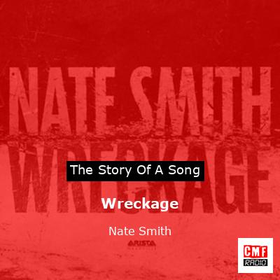 Wreckage – Nate Smith