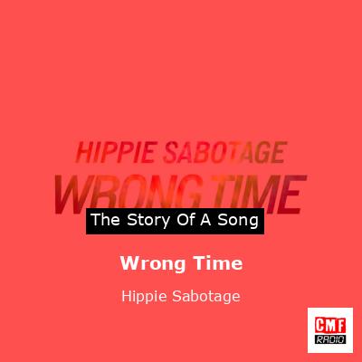 final cover Wrong Time Hippie Sabotage