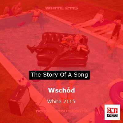 Wschód – White 2115