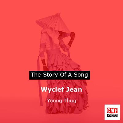 final cover Wyclef Jean Young Thug