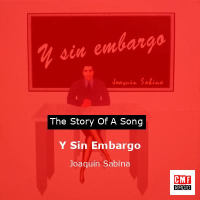 Y Sin Embargo – Joaquín Sabina