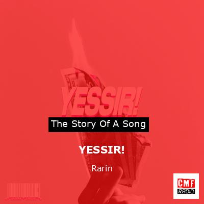 YESSIR! – Rarin
