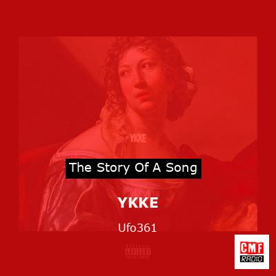 YKKE – Ufo361